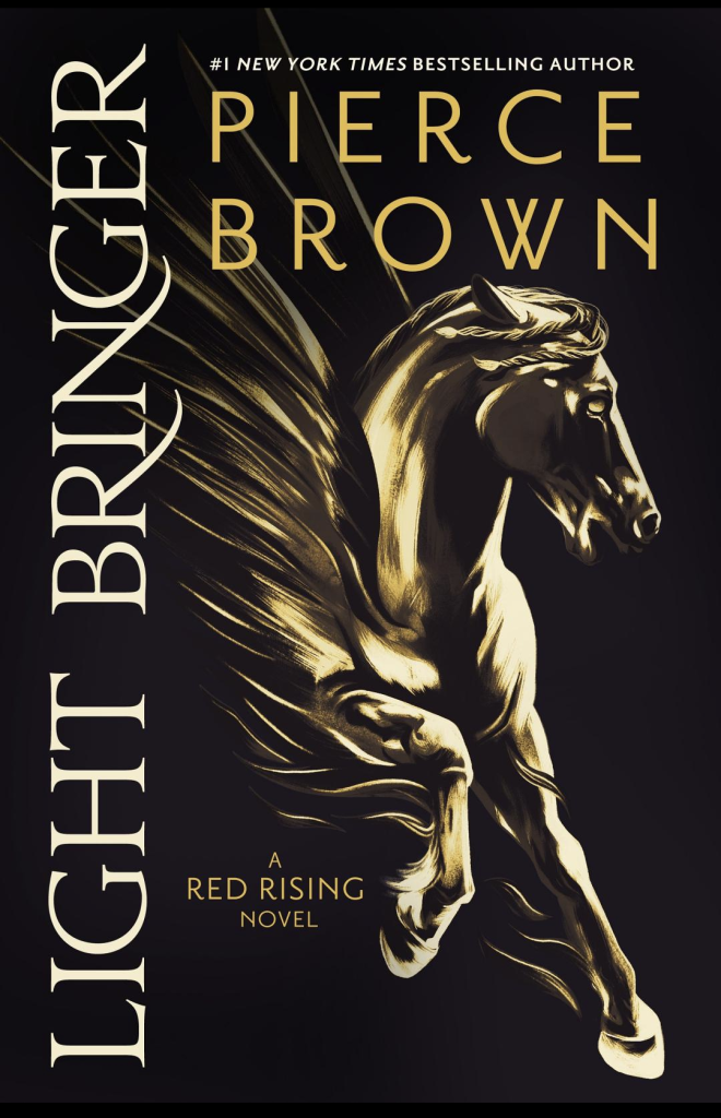 When Did Lightbringer Come Out Pierce Brown