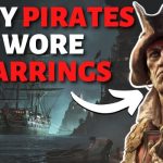 Why Did Pirates Wear Earrings
