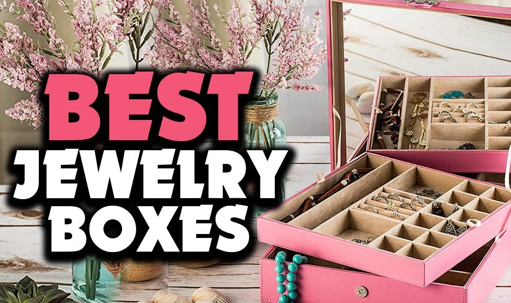 Best Jewelry Boxes For Women