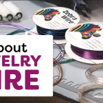 Top 5 Best Wires for Jewelry Making